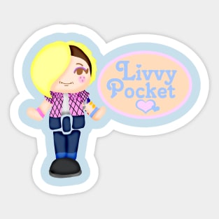 Livvy Pocket | Livdaneix Sticker